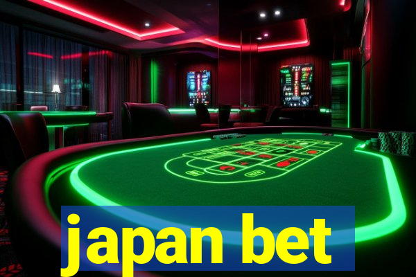 japan bet